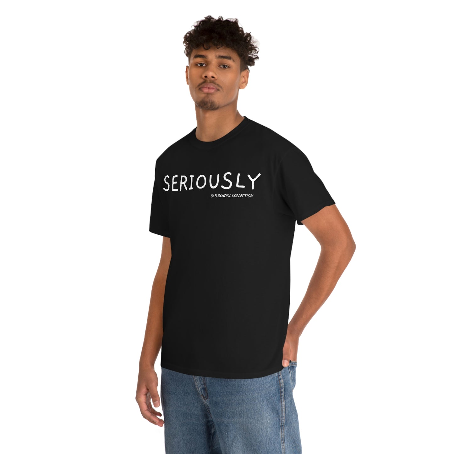 Seriously T-Shirt