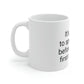 It's a crime  Mug 11oz