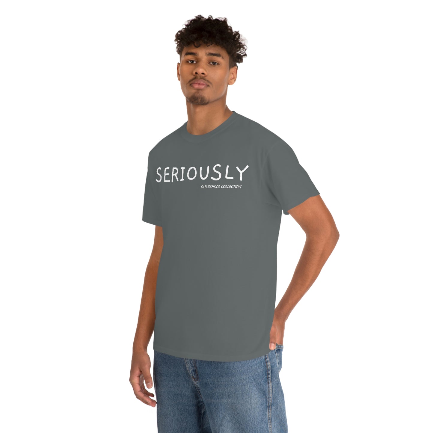 Seriously T-Shirt